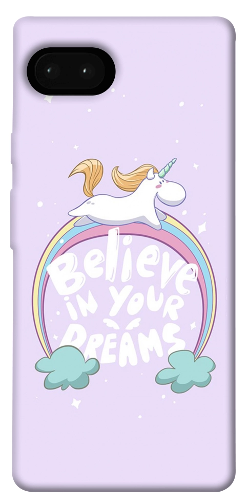 Чохол Believe in your dreams unicorn для Google Pixel 7A