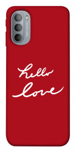 Чехол Hello love для Motorola Moto G31