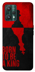 Чехол Born to be a king для Realme 9 Pro