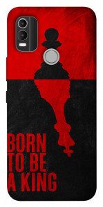 Чехол Born to be a king для Nokia C21 Plus