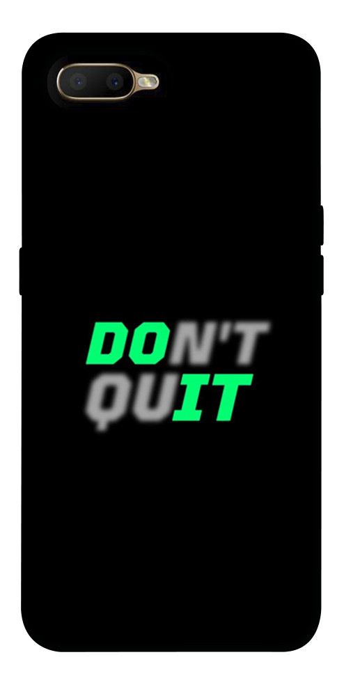 

Чохол Don't quit для Oppo AX5 1526216