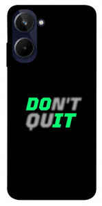 Чохол Don't quit для Realme 10 4G