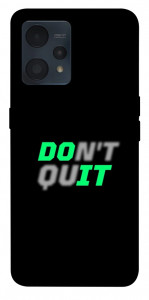 Чехол Don't quit для Realme 9 4G