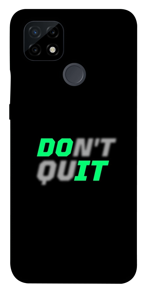 Чохол Don't quit для Realme C21