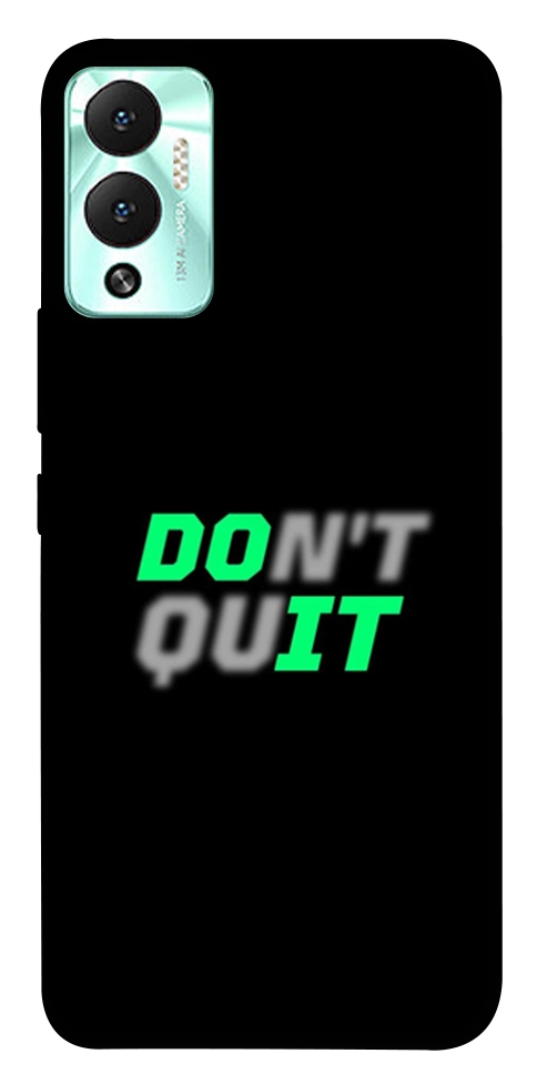 Чехол Don't quit для Infinix Hot 12 Play