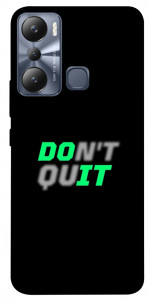 Чехол Don't quit для Infinix Hot 20i