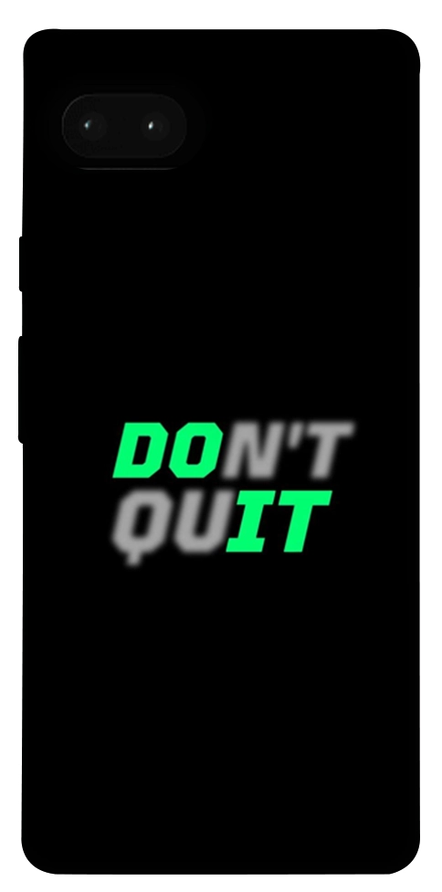 Чохол Don't quit для Google Pixel 7A