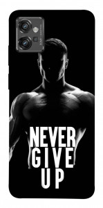 Чохол Never give up для Motorola Moto G32