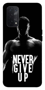 Чехол Never give up для Oppo A74 5G