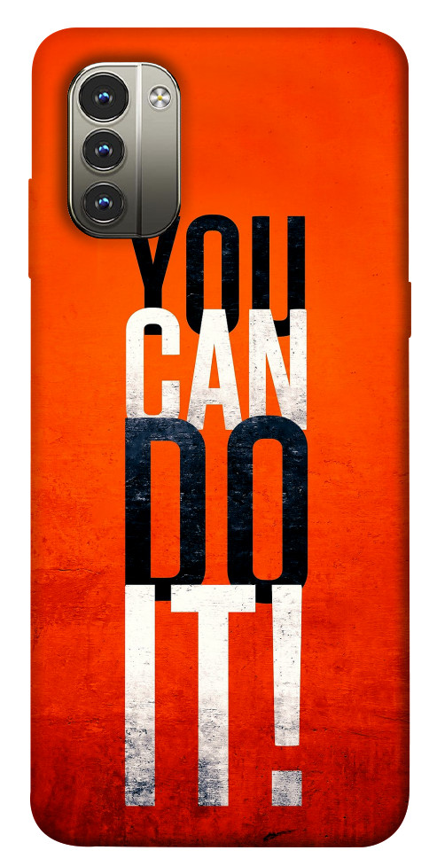 Чохол You can do it для Nokia G11