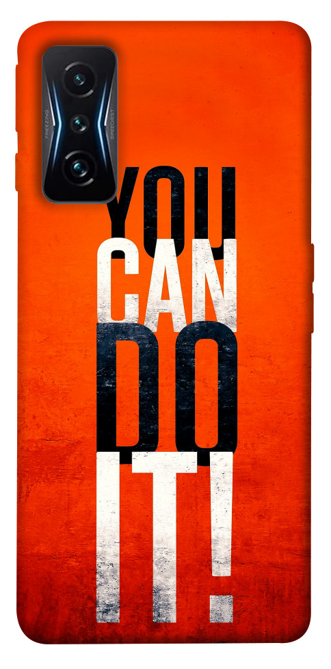 Чехол You can do it для Xiaomi Poco F4 GT