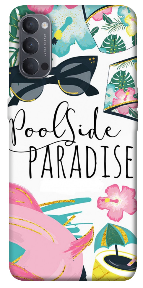 

Чохол Poolside paradise для Oppo Reno 4 1528296