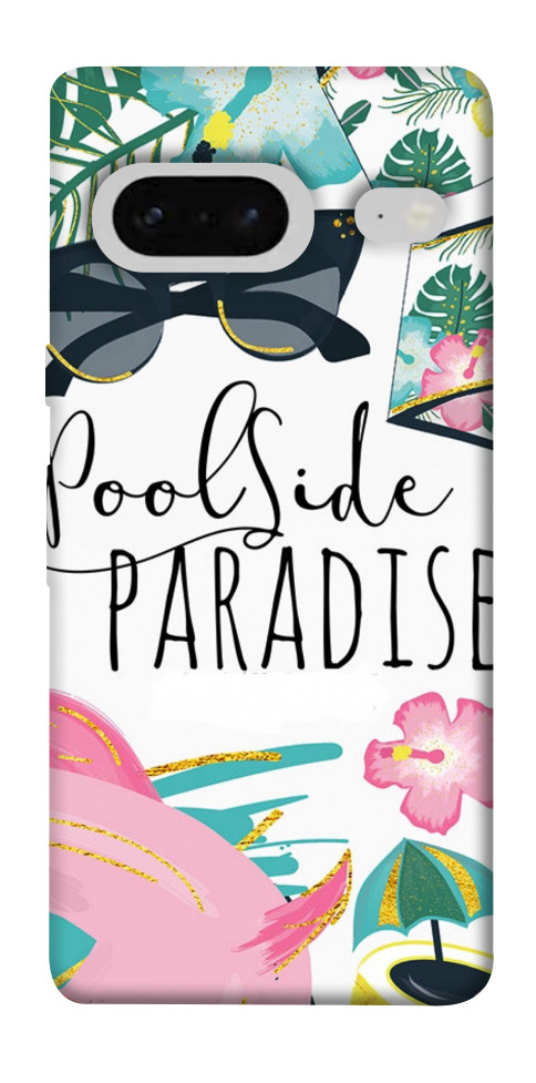 

Чохол Poolside paradise для Google Pixel 7 1528329