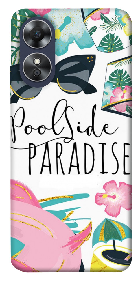 

Чохол Poolside paradise для Oppo A17 1528331