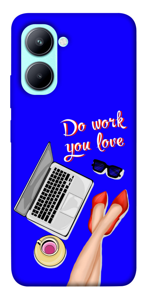 

Чохол Do work you love для Realme C33 1529952