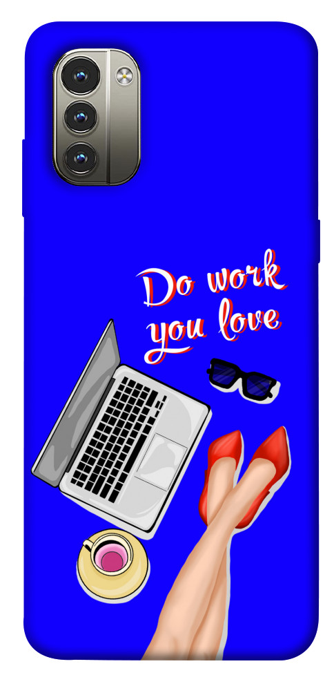 

Чохол Do work you love для Nokia G11 1529957