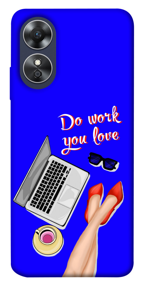 

Чехол Do work you love для Oppo A17 1529971