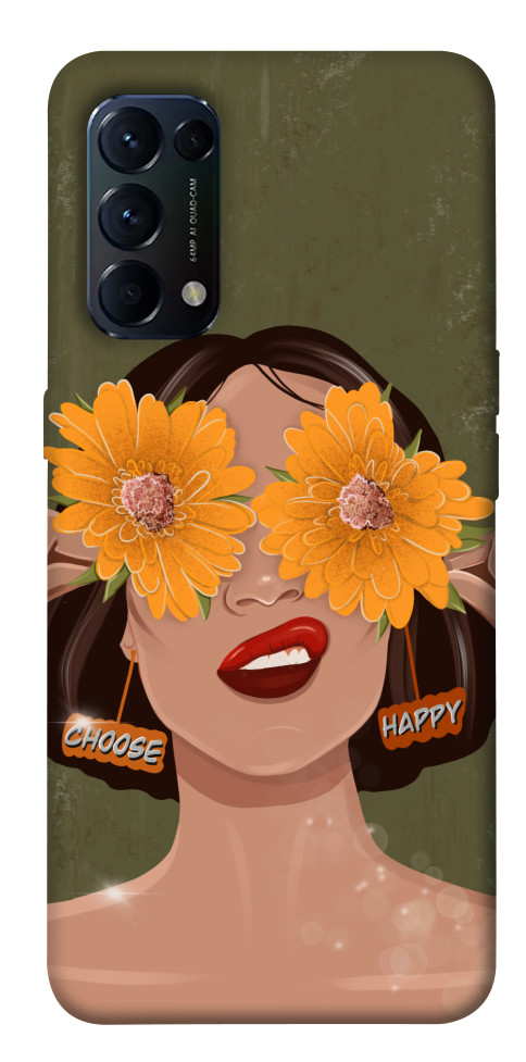 

Чохол Choose happiness для Oppo Reno 5 4G 1532995