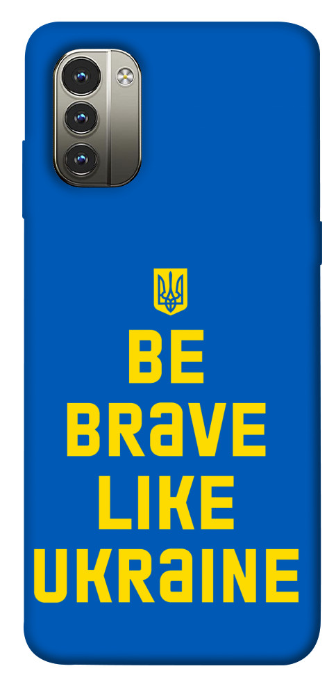 

Чехол Be brave like Ukraine для Nokia G11 1535216