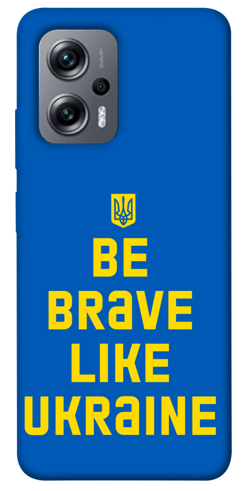 

Чохол Be brave like Ukraine для Xiaomi Poco X4 GT 1535232