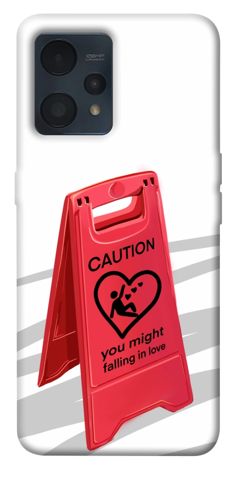 Чохол Caution falling in love для Realme 9 4G