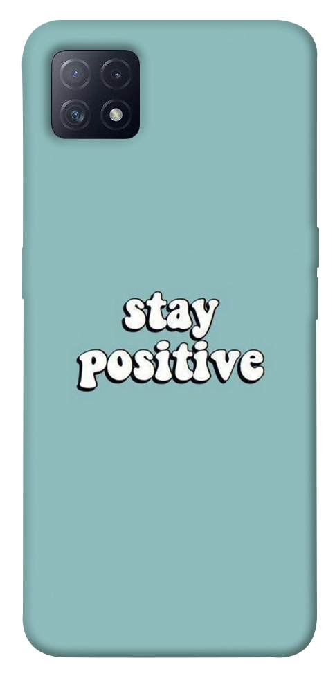 Чехол Stay positive для Oppo A73 5G