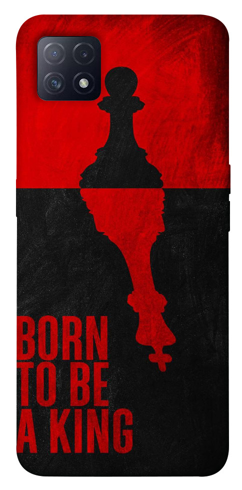 

Чехол Born to be a king для Oppo A72 5G 1540149
