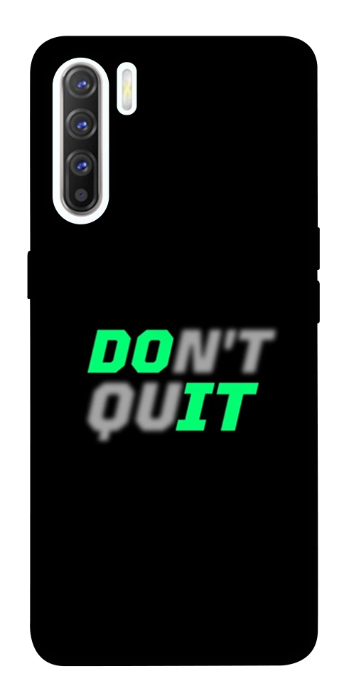 Чехол Don't quit для Oppo Reno 3