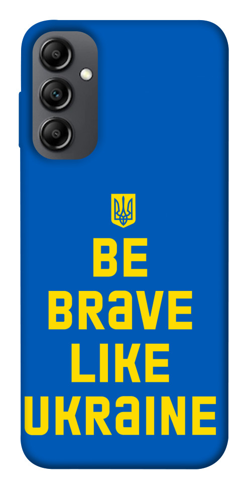 

Чехол Be brave like Ukraine для Galaxy A14 1541591