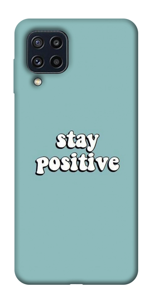 Чехол Stay positive для Galaxy M32