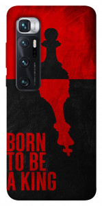 Чехол Born to be a king для Xiaomi Mi 10 Ultra