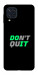 Чехол Don't quit для Galaxy M32