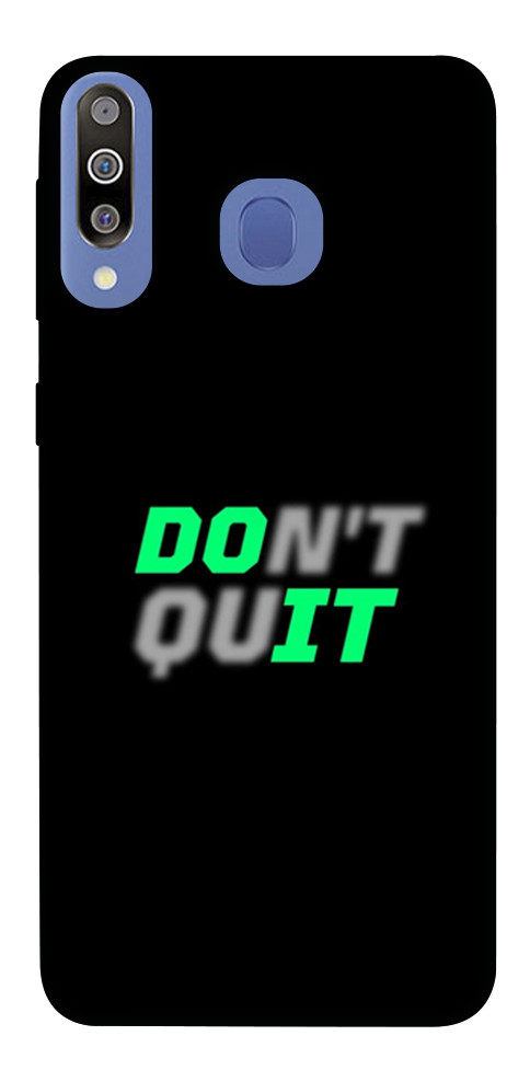 

Чохол Don't quit для Galaxy M30 1549083