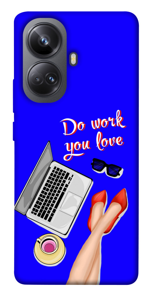 

Чохол Do work you love для Realme 10 Pro+ 1549632