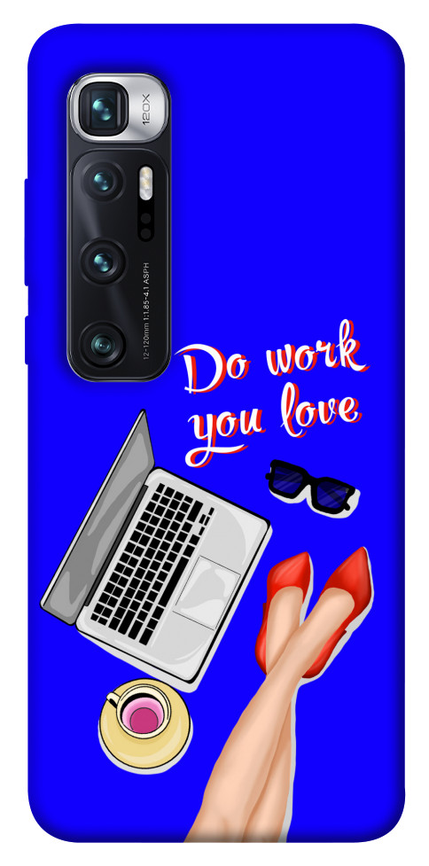 

Чехол Do work you love для Xiaomi Mi 10 Ultra 1549633