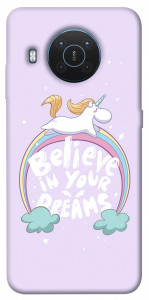 Чохол Believe in your dreams unicorn для Nokia X10