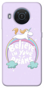Чехол Believe in your dreams unicorn для Nokia X20