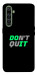 Чехол Don't quit для Realme X50 Pro