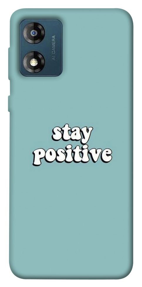 Чехол Stay positive для Motorola Moto E13