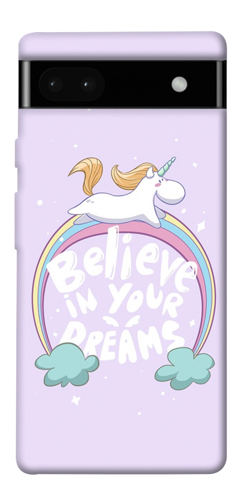 Чехол Believe in your dreams unicorn для Google Pixel 6A