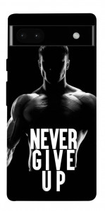 Чехол Never give up для Google Pixel 6A