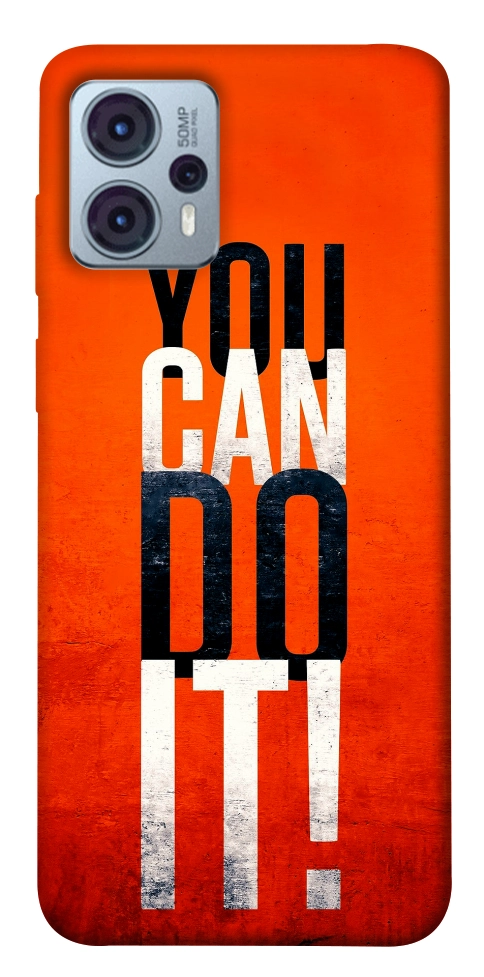 Чохол You can do it для Motorola Moto G23