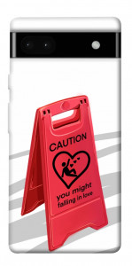 Чохол Caution falling in love для Google Pixel 6A