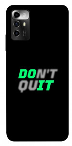 Чохол Don't quit для ZTE Blade A72