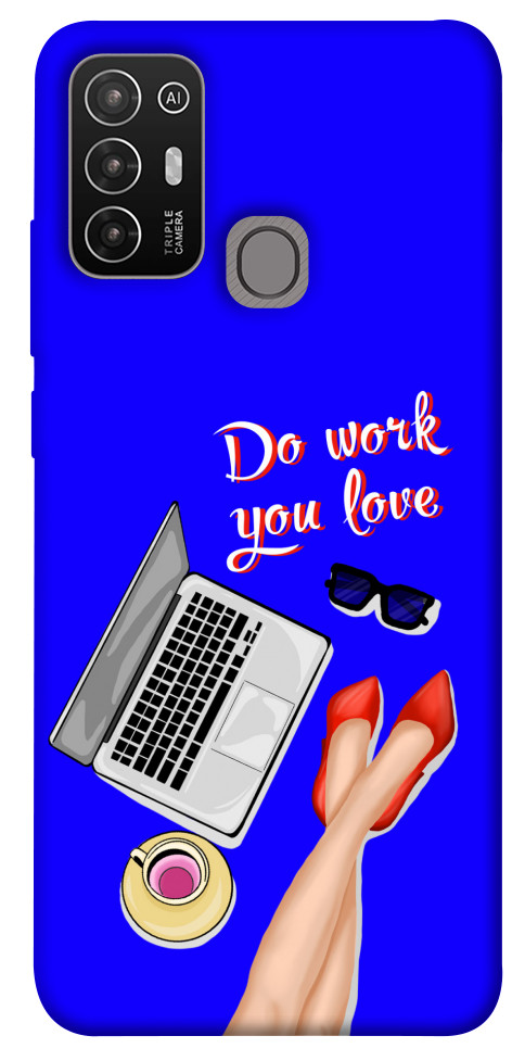 

Чохол Do work you love для ZTE Blade A52 1564068