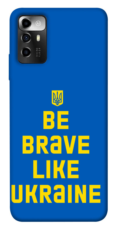 

Чохол Be brave like Ukraine для ZTE Blade V40 Vita 1565597