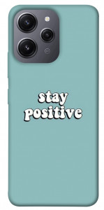 Чехол Stay positive для Xiaomi Redmi 12