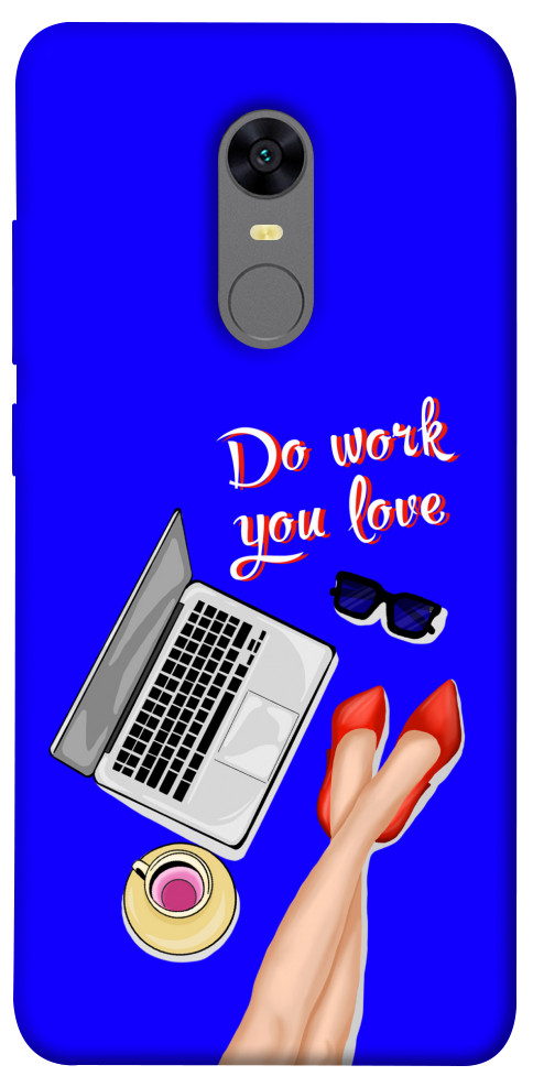 

Чохол Do work you love для Xiaomi Redmi 5 1614086