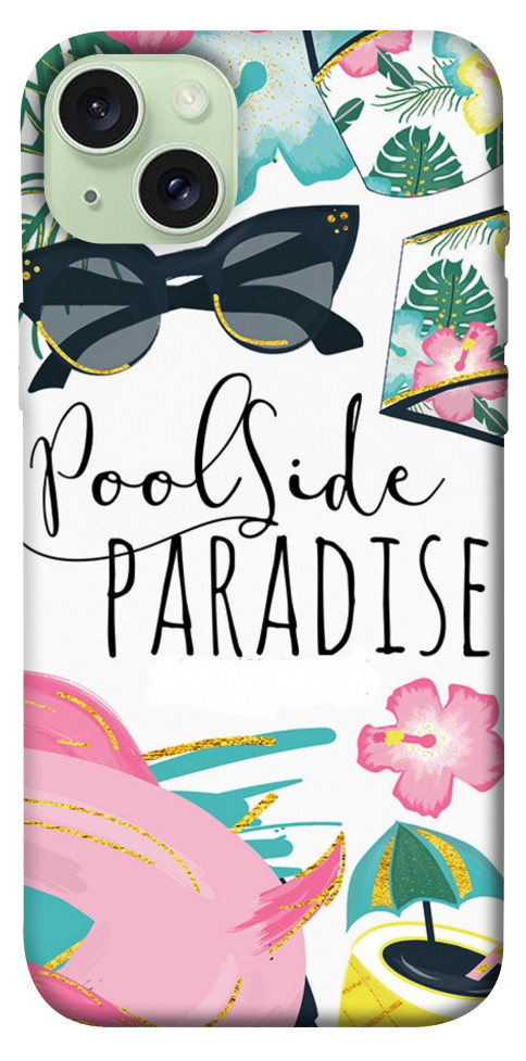 

Чохол Poolside paradise для iPhone 15 Plus 1616035