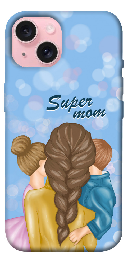

Чохол Super mommy для iPhone 15 1616106